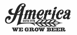 AMERICA ESTB 1776 WE GROW BEER trademark