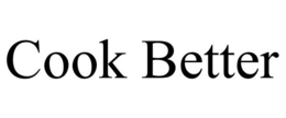 COOK BETTER trademark