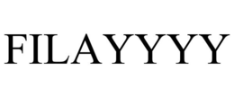 FILAYYYY trademark