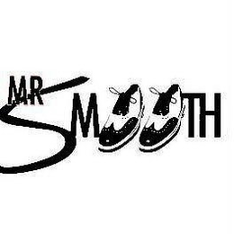 MR. SMOOTH trademark