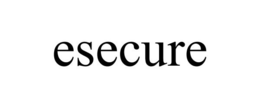 ESECURE trademark