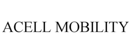 ACELL MOBILITY trademark