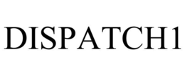DISPATCH1 trademark