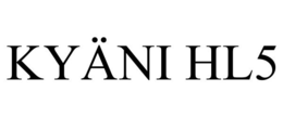 KYÄNI HL5 trademark