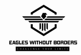 EAGLES WITHOUT BORDERS CHALLENGE YOUR LIMITS trademark