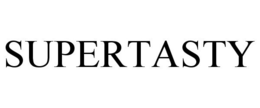SUPERTASTY trademark