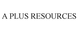 A PLUS RESOURCES trademark