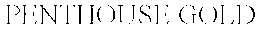 PENTHOUSE GOLD trademark