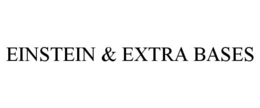 EINSTEIN & EXTRA BASES trademark
