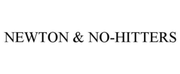 NEWTON & NO-HITTERS trademark