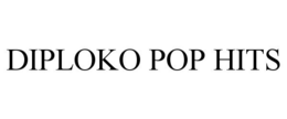 DIPLOKO POP HITS trademark
