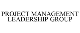 PROJECT MANAGEMENT LEADERSHIP GROUP trademark
