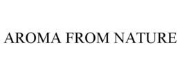 AROMA FROM NATURE trademark