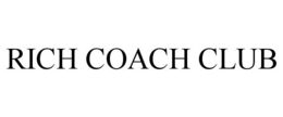 RICH COACH CLUB trademark