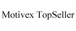 MOTIVEX TOPSELLER trademark