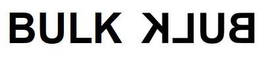 BULK KLUB trademark