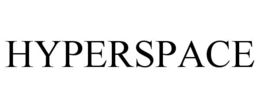 HYPERSPACE trademark