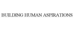 BUILDING HUMAN ASPIRATIONS trademark