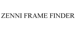 ZENNI FRAME FINDER trademark