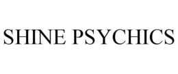 SHINE PSYCHICS trademark