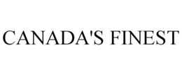 CANADA'S FINEST trademark