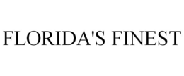 FLORIDA'S FINEST trademark