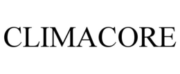 CLIMACORE trademark