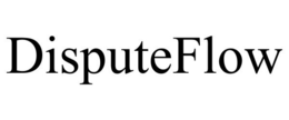 DISPUTEFLOW trademark