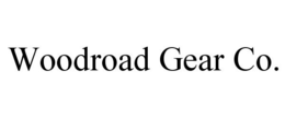 WOODROAD GEAR CO. trademark