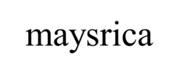 MAYSRICA trademark