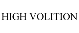 HIGH VOLITION trademark