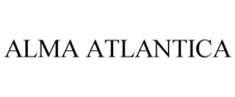 ALMA ATLANTICA trademark