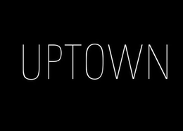 UPTOWN trademark