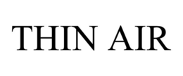 THIN AIR trademark