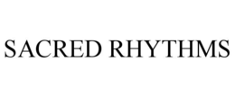 SACRED RHYTHMS trademark