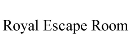 ROYAL ESCAPE ROOM trademark