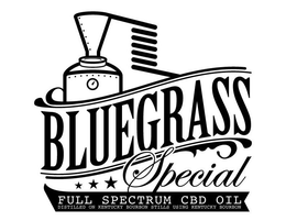 BLUEGRASS SPECIAL FULL SPECTRUM CBD OILDISTILLED ON KENTUCKY BOURBON STILLS USING KENTUCKY BOURBON trademark