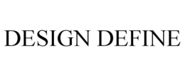 DESIGN DEFINE trademark