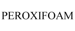 PEROXIFOAM trademark