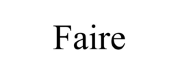 FAIRE trademark