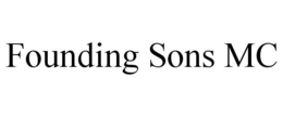 FOUNDING SONS MC trademark