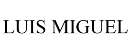 LUIS MIGUEL trademark