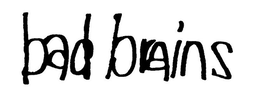 BAD BRAINS trademark