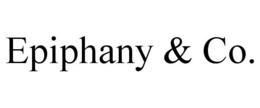 EPIPHANY & CO. trademark