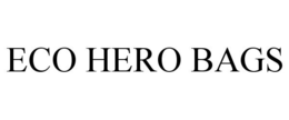 ECO HERO BAGS trademark