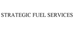 STRATEGIC FUEL SERVICES trademark