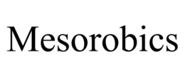 MESOROBICS trademark
