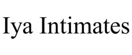 IYA INTIMATES trademark