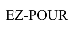 EZ-POUR trademark