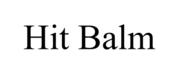 HIT BALM trademark
